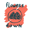 Flowers down