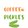 Starts With Coffee and Pickles
