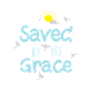 Saved By His Grace