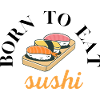 born to eat sushi