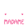pour madame