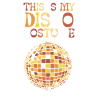 This Is My Disco Costume