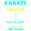 Karate is about discipline
