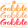 gobble gobble gobble