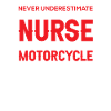 Funny Nurse Motorcycle Nursing