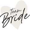 Team Bride