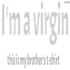I am a virgin #1
