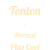 Tonton camping-cariste plus cool
