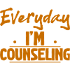 Everyday I'm Counseling 4