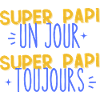 Cadeau pour Papi Super papi