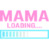 Mum loading mama mom