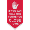 too close to me