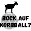 Bock auf Korbball