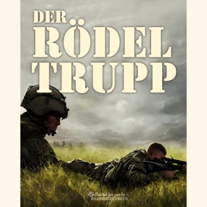 Bundeswehr Sprüche-Design Rödeltrupp