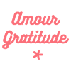 Amour & Gratitude