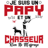 Papy et Chasseur Humour Cadeau