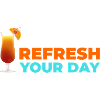 Refresh your day!