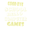 School Gamer Students