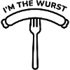 I’m The Wurst
