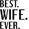 Best Wife Ever