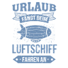 Luftschiff Urlaub fängt an