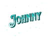 Johnny's name personalized