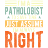 Pathologiste