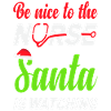 Be nice to the Nurse