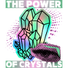 Crystals, Magic Crystals Saying Crystal-Power