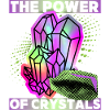 Crystals, Magic Crystals Saying Crystal-Power