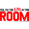 Yes, I'm The Alpha In This Room 15
