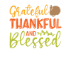 Grateful, grateful and