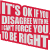 you disagree with me