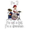 I'm 2 - Young Drummer