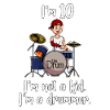 I'm 10 - Young Drummer