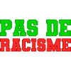 Pas de racisme!