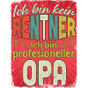 Kein RENTNER, richtiger OPA