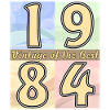 ANNÉE D’ANNIVERSAIRE 1984