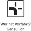 Wer hat Vorfahrt?