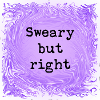 Sweary but right