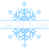Schneeflöckchen-Let it Snow