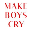 Make boys cry