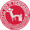 do it tomorrow Zitat