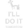 do it tomorrow quote