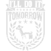 do it tomorrow quote