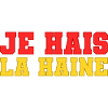 Je hais la haine