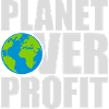 planet over profit quote