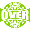 planet over profit quote