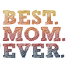 BESTE MUTTER ALLER ZEITEN