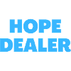 Hope Dealer - Christian Quotes